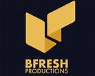 BFRESH Productions